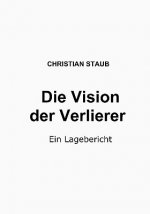 Vision der Verlierer