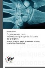 Osteoporose Post-Menopausique Apres Fracture Du Poignet