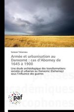 Armee Et Urbanisation Au Danxom