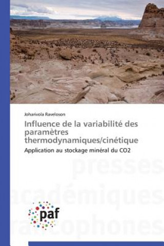 Influence de la Variabilite Des Parametres Thermodynamiques/Cinetique
