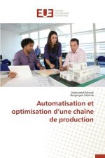Automatisation Et Optimisation D Une Cha ne de Production