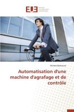 Automatisation d'Une Machine d'Agrafage Et de Contr le
