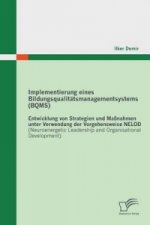 Implementierung eines Bildungsqualitatsmanagementsystems (BQMS)