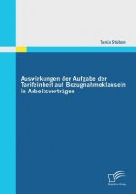 Auswirkungen der Aufgabe der Tarifeinheit auf Bezugnahmeklauseln in Arbeitsvertragen