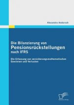 Bilanzierung von Pensionsruckstellungen nach IFRS
