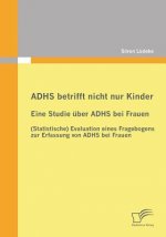 ADHS betrifft nicht nur Kinder