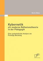 Kybernetik als moderne Reflexionstheorie in der Padagogik