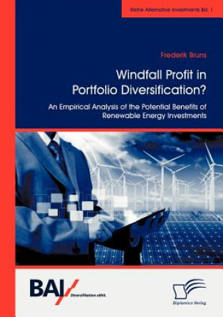 Windfall Profit in Portfolio Diversification?