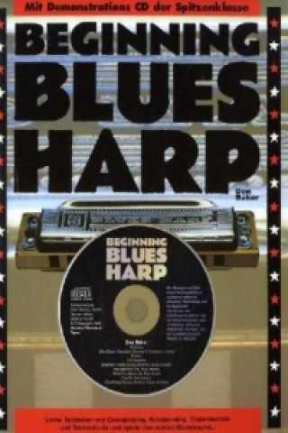 Beginning Blues Harp (German Edition)