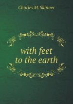 With Feet to the Earth