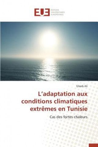 L Adaptation Aux Conditions Climatiques Extr mes En Tunisie