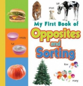 My First Book of Opposites & Sorting