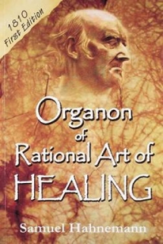 Organon of Rational Art of Healing