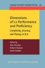 Dimensions of L2 Performance and Proficiency