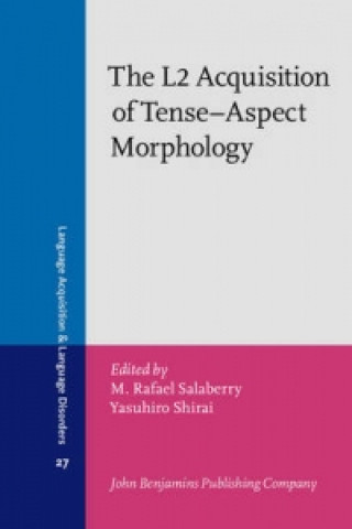 L2 Acquisition of Tense-Aspect Morphology