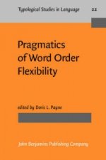 Pragmatics of Word Order Flexibility