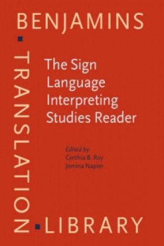 Sign Language Interpreting Studies Reader