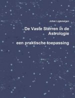 De Vaste Sterren in de Astrologie, een praktische toepassing