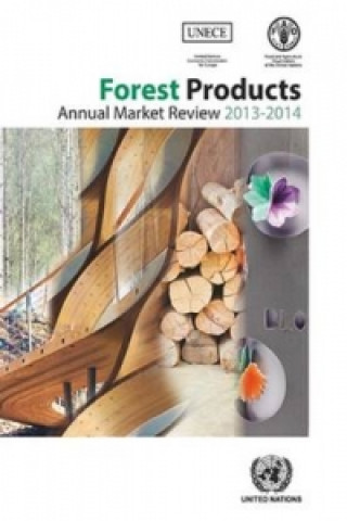 Forest products annual market review 2013-2014