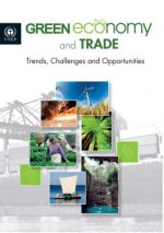 Green economy and trade trends, challenges and opportunities