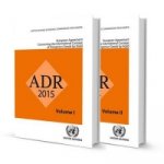 Accord Europeen Relatif Au Transport International Des Marchandises Dangereuses Par Route: Adr - En Vigueur Le 1Er Janvier 2015 (Set De Deux Volumes)