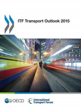 ITF transport outlook 2015