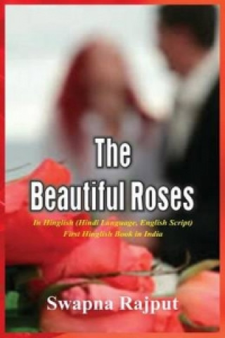 Beautiful Rose (India's First Hinglish Book (Hindi Language English Script))