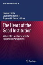Heart of the Good Institution