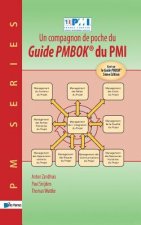 Compagnon de Poche du Guide Pmbok du Pmi -Base sur le Guide Pmbok