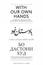 With Our Own Hands