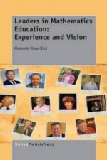 Leaders in Mathematics Education: Experience and Vision