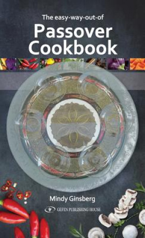 Easy Way Out of Passover Cookbook