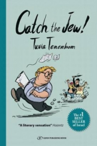 Catch the Jew!