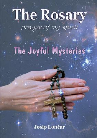 Rosary - Prayer of My Spirit