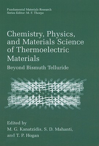 Chemistry, Physics, and Materials Science of Thermoelectric Materials