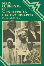 Main Currents of West African History 1940-1978