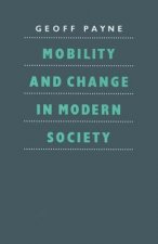 Mobility and Change in Modern Society