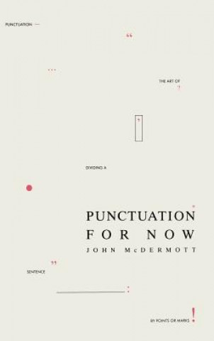 Punctuation for Now