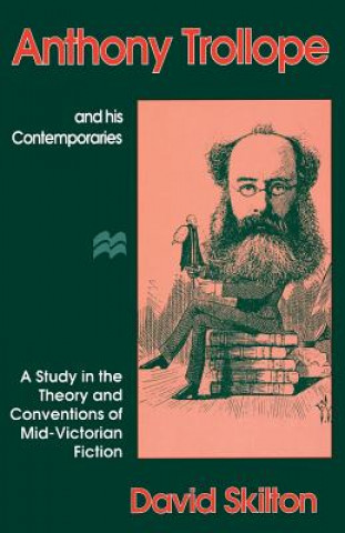 Anthony Trollope and his Contemporaries
