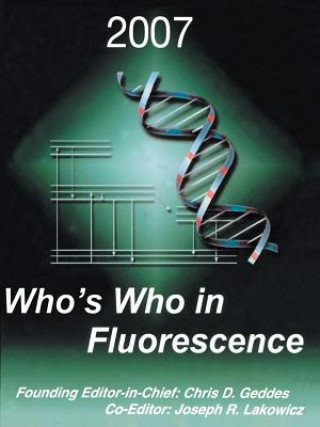 Who's Who in Fluorescence 2007