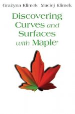 Discovering Curves and Surfaces with Maple (R)