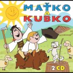 2CD - Maťko a Kubko