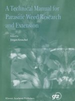 Technical Manual for Parasitic Weed Research and Extension