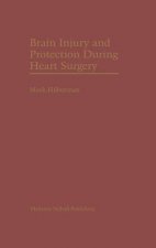 Brain Injury and Protection During Heart Surgery