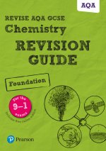Pearson REVISE AQA GCSE (9-1) Chemistry Foundation Revision Guide