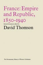 France: Empire and Republic, 1850-1940