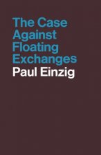 Case against Floating Exchanges