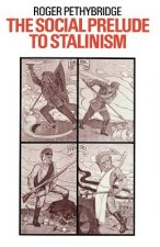 Social Prelude to Stalinism
