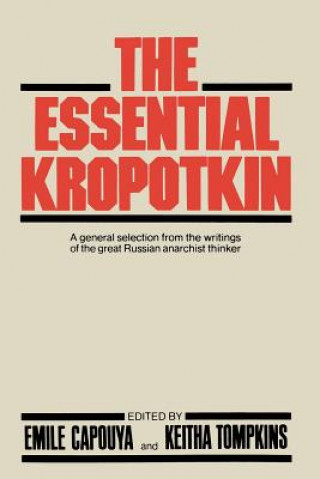 Essential Kropotkin