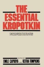 Essential Kropotkin